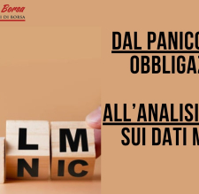 Dal panico sulle obbligazioni all’analisi tecnica sui dati macro